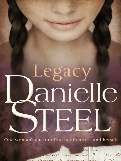 Title details for Legacy by Danielle Steel - Available